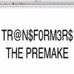 Transformers the Premake